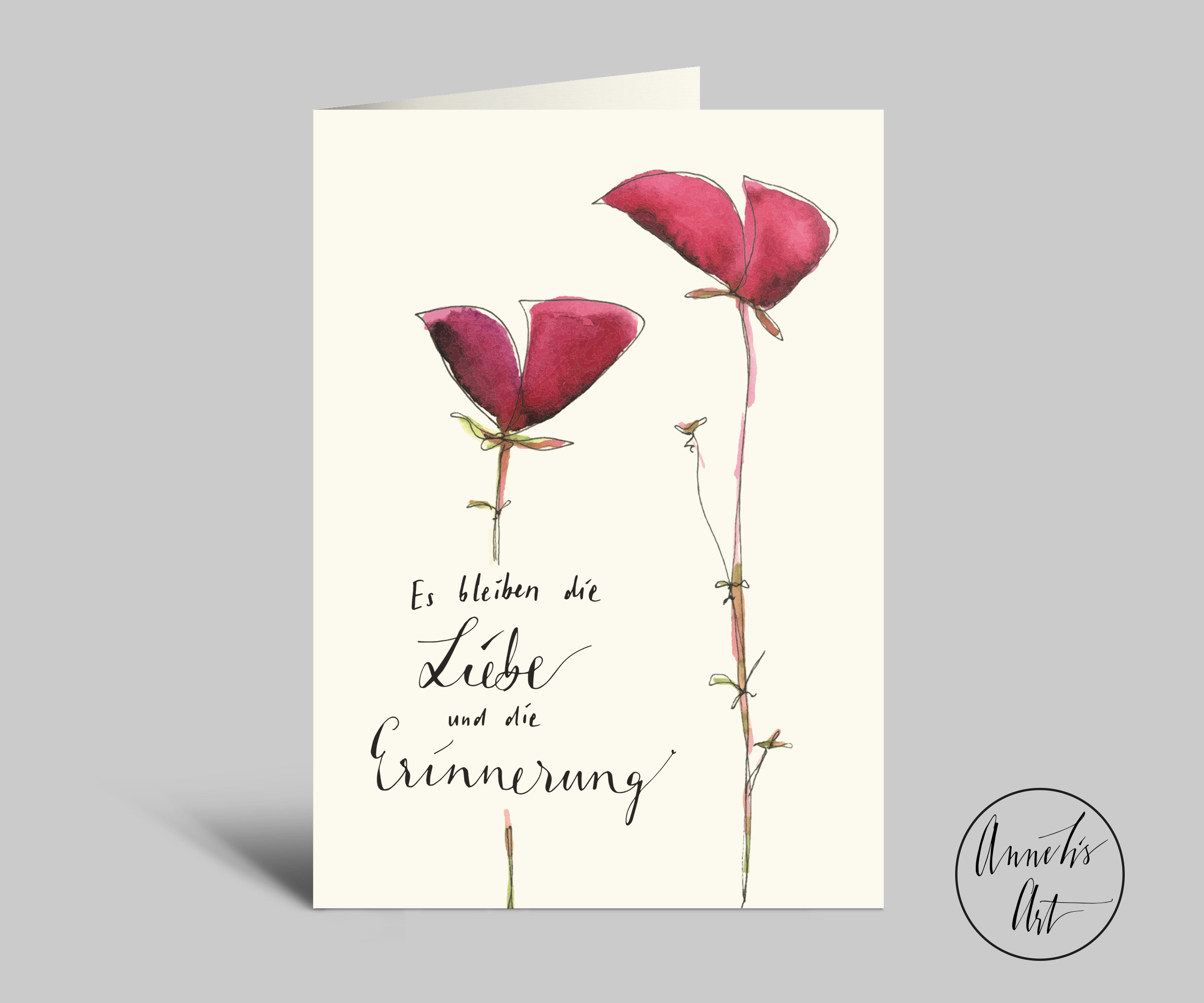 Trauerkarte mit Blumen | Schriftzug "Es bleiben die Liebe und die Erinnerung"