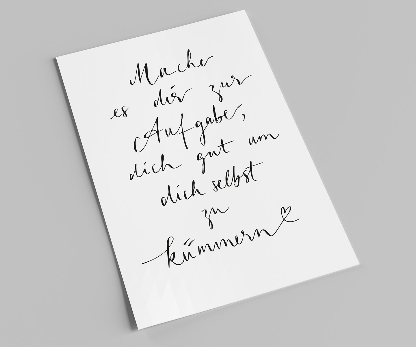 Spruchkarte | Mache es dir zur Aufgabe, dich gut um dich selbst zu kümmern | Postkarte A6 schwarz/weiß